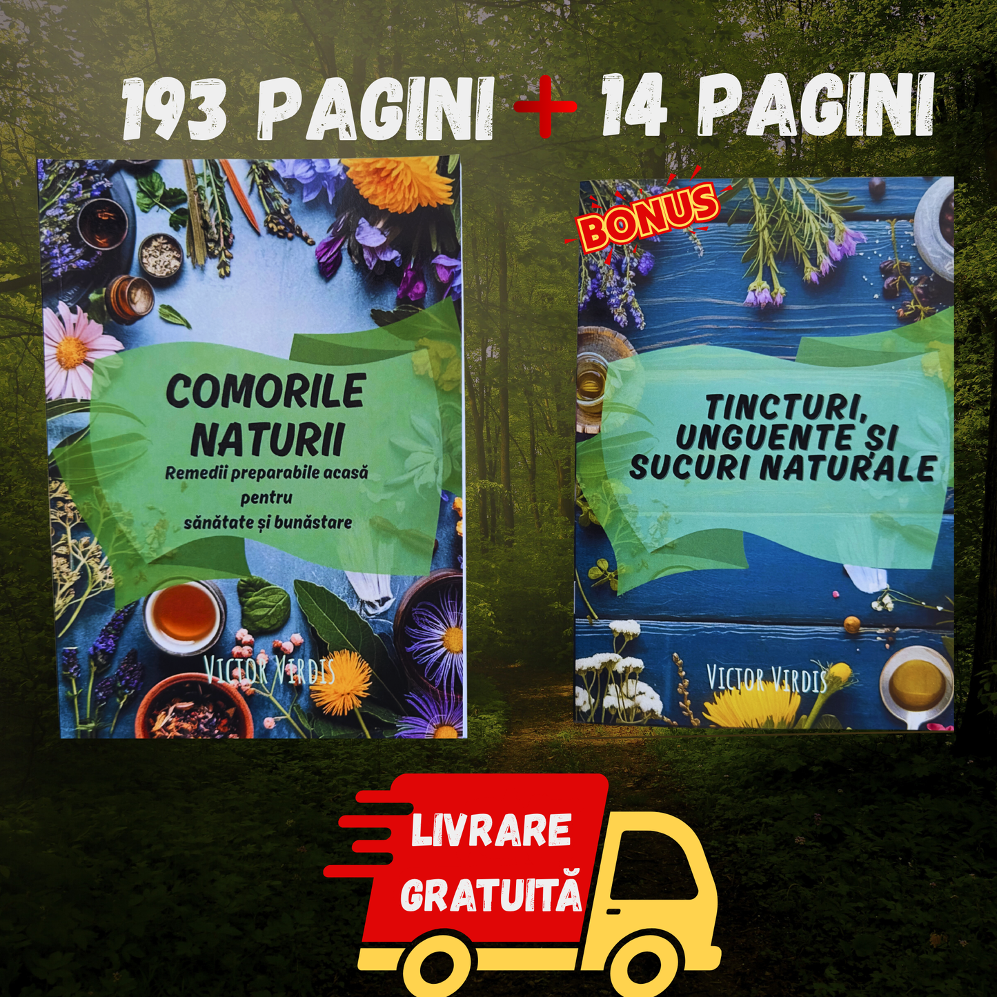 Cartea COMORILE NATURII + Revista Cadou "Tincturi, Unguente și Sucuri Naturale"