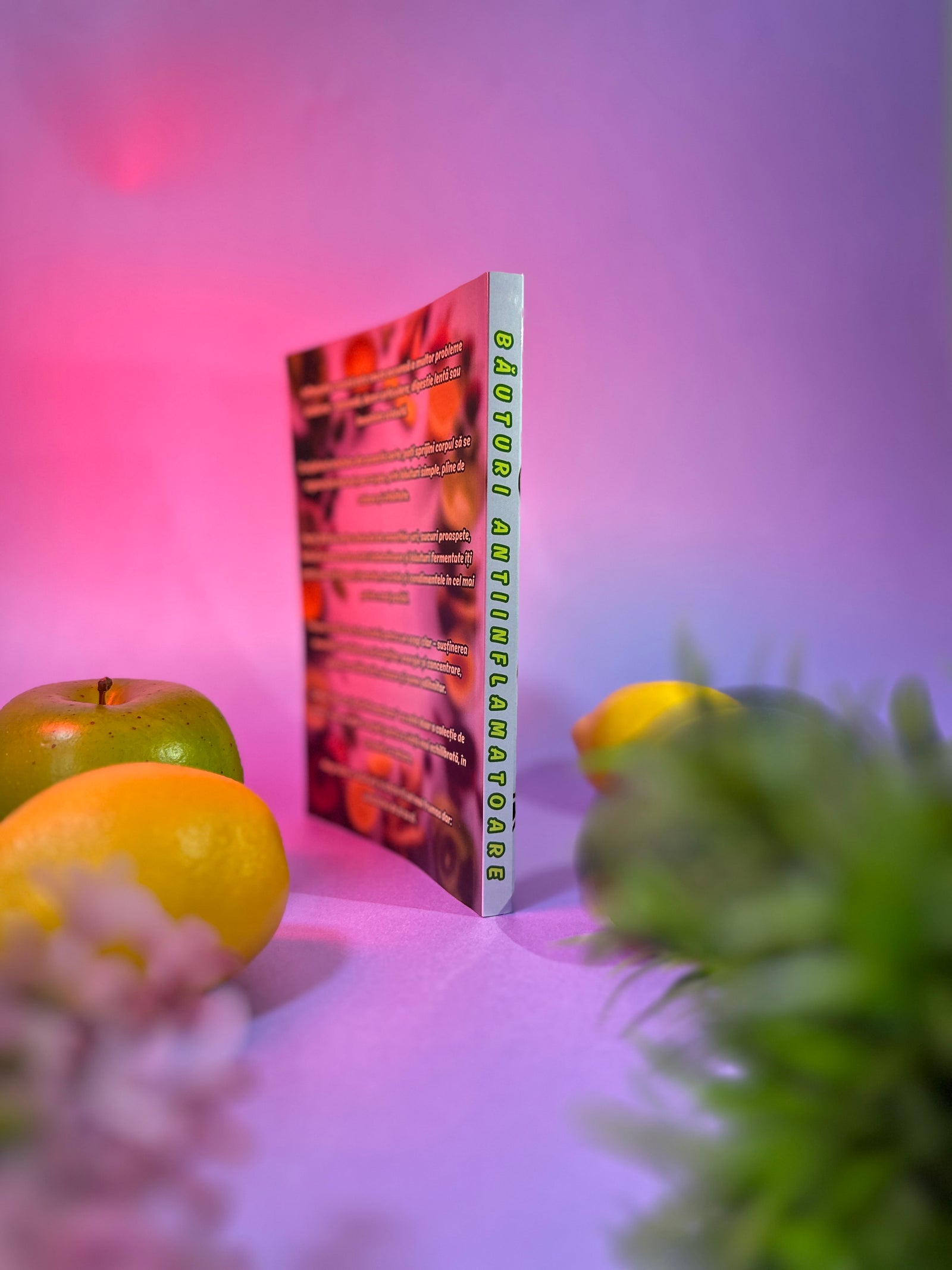 ebook Cartea BĂUTURI ANTIINFLAMATOARE - +200 Rețete de Smoothie, Sucuri, Infuzii, Decocturi și Băuturi Fermentate